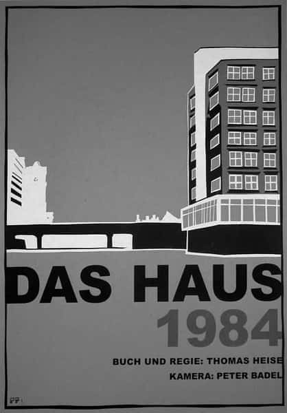 [其他] 大楼 / Das Haus 1984-纪录片资源1080P/720P/360P高清标清网盘迅雷下载