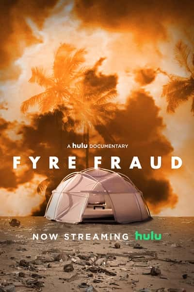 [其他] 弗莱骗局  / Fyre Fraud-纪录片资源1080P/720P/360P高清标清网盘迅雷下载