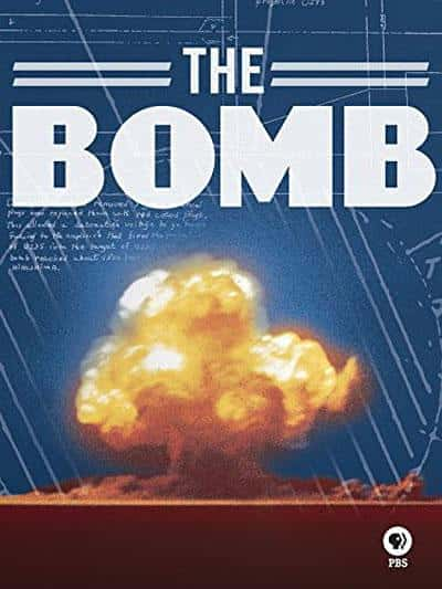 [PBS] 核弹 / The Bomb-纪录片资源1080P/720P/360P高清标清网盘迅雷下载