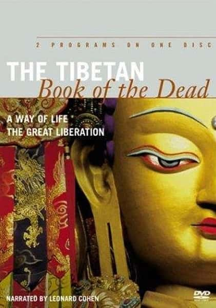 [其他] 西藏度亡经 / The Tibetan Book of the Dead: A Way of Life-纪录片资源1080P/720P/360P高清标清网盘迅雷下载