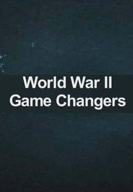 [其他] 改变二战的十大武器 / WW2 Game Changers-纪录片资源1080P/720P/360P高清标清网盘迅雷下载