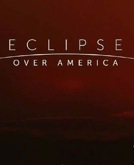 [PBS] ʳ / Eclipse over America-Ѹ