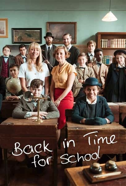 [BBC] ԽʱѧУ֮ / Back in Time for School-Ѹ