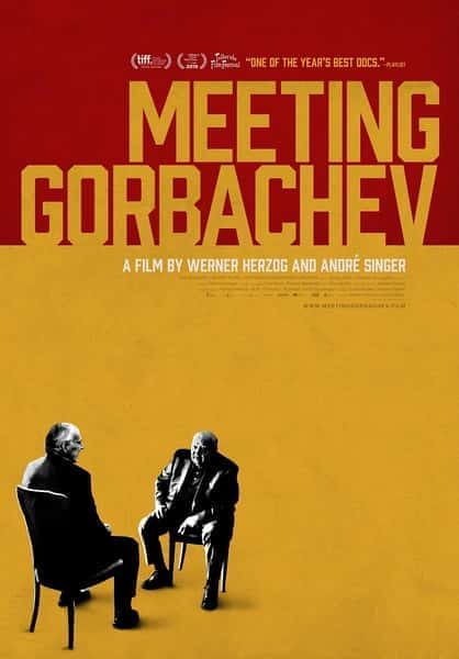 [其他] 会见戈尔巴乔夫 / Meeting Gorbachev-纪录片资源1080P/720P/360P高清标清网盘迅雷下载