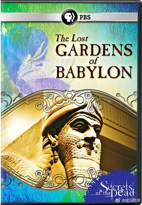 [PBS] ʧİͱ׿л԰ / The Lost Gardens of Babylon-Ѹ