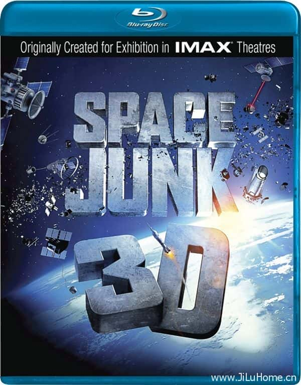 [IMAX] 太空垃圾 / Space Junk-纪录片资源1080P/720P/360P高清标清网盘迅雷下载