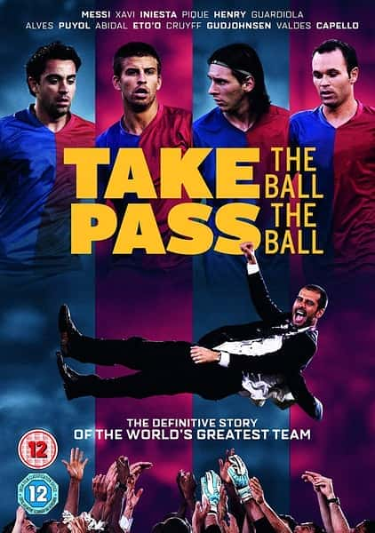 [其他] 传控 / Take The Ball Pass The Ball-纪录片资源1080P/720P/360P高清标清网盘迅雷下载