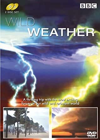 [BBC] 气象大观 / Wild Weather-纪录片资源1080P/720P/360P高清标清网盘迅雷下载