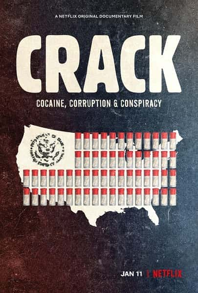 [Netflix] 快克年代：可卡因、贪腐与阴谋 / Crack: Cocaine, Corruption &amp; Conspiracy-纪录片资源1080P/720P/360P高清标清网盘迅雷下载