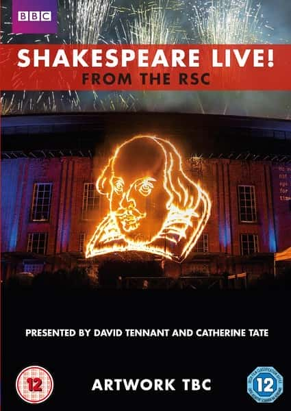 [BBC] 莎士比亚现场 / Shakespeare Live! From the RSC-纪录片资源1080P/720P/360P高清标清网盘迅雷下载