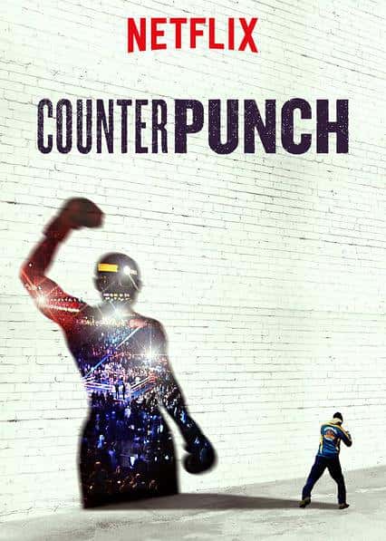 Netflix纪录片《反击 / Counterpunch》全集-高清完整版网盘迅雷下载