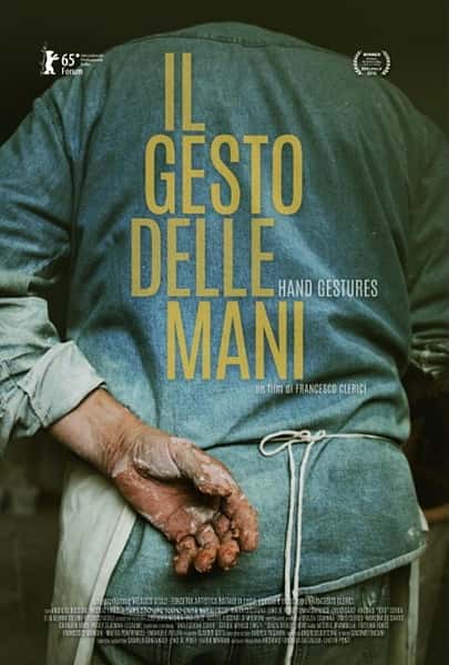 纪录片《手的姿态 / gesto delle mani》全集-高清完整版网盘迅雷下载