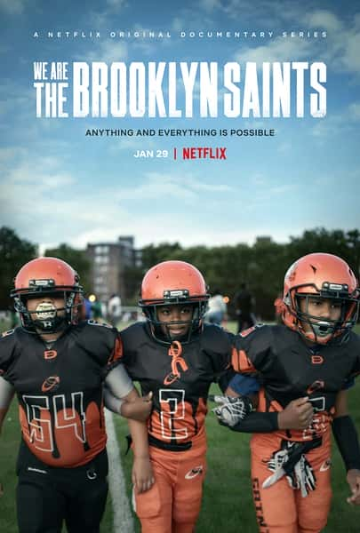 Netflix纪录片《这就是我们：布鲁克林圣徒队 We Are the Brooklyn Saints》全集[720P][有字幕][网盘]