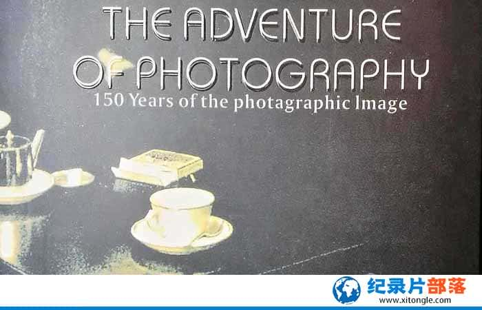 PBSӰ¼ƬӰչʷ The Adventure of Photographyȫ3ԭ -Ѹ