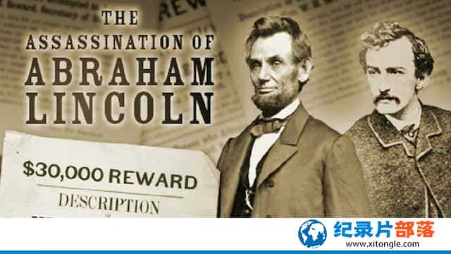 PBSʷ¼¼Ƭɱֿ The Assassination of Abraham Lincolnȫ1 -Ѹ