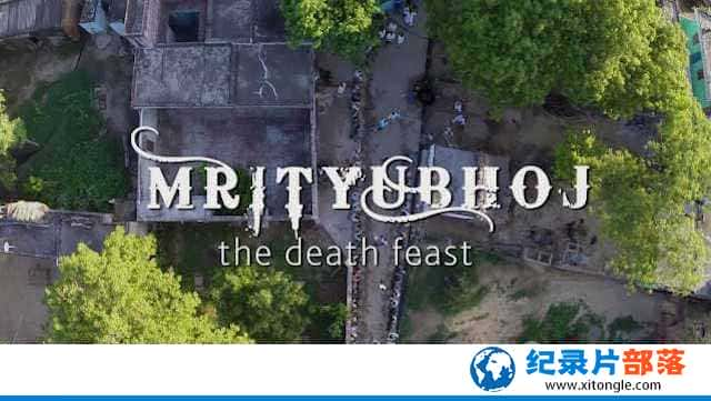 ӡ׼¼Ƭɥ֮ Mrityubhoj: The Death Feastȫ1 -Ѹ