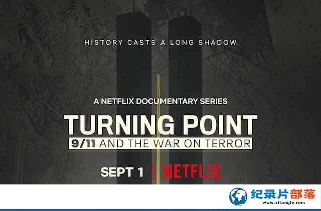 Netflixּ¼Ƭת۵㣺911뷴ս Turning Point: 9/11 and the War on Terrorȫ5 -Ѹ