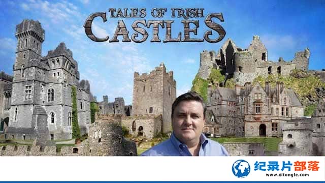 ӢųǱ¼ƬǱ˵ Tales of Irish Castles1 -¼Ƭ1080P/720P/360PѸ