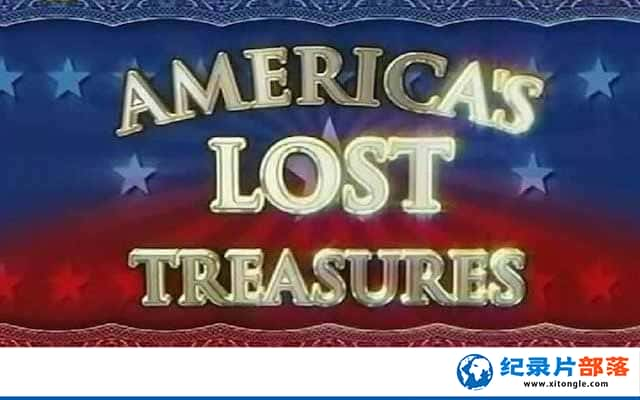 ҵĻŲ¼Ƭֹұ Americas Lost Treasuresȫ9 -Ѹ