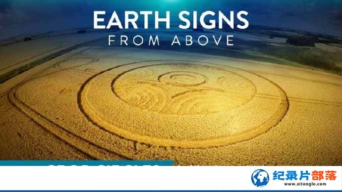 ʷż¼Ƭر־ Earth Signs from Aboveȫ3ԭ -Ѹ