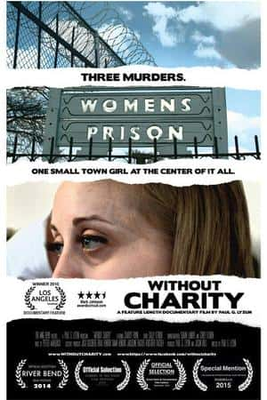 Ƽ¼ƬWithout Charity(2013)-Ѹ