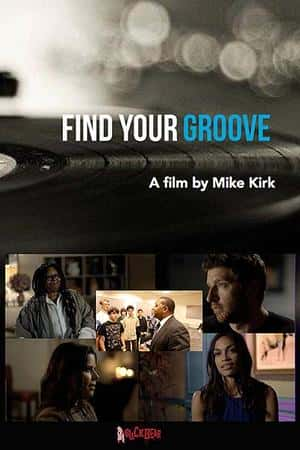 Ƽ¼ƬFind Your Groove(2018)-Ѹ