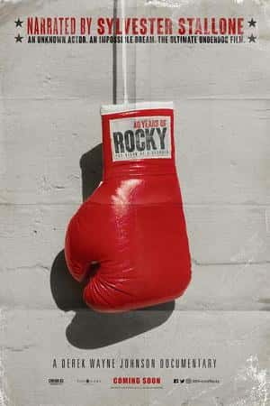 Ƽ¼Ƭ40꣺䵮(2020)40 Years of Rocky: The Birth of a Classic-Ѹ