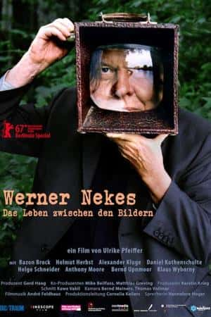 Ƽ¼ƬWerner Nekes - Der Wandler zwischen den Bildern(2017)-Ѹ