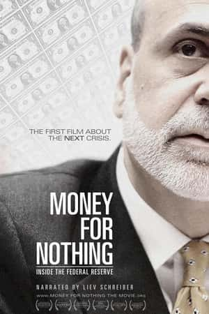 Ƽ¼ƬǮã(2013)Money for Nothing: Inside the Federal Reserve-Ѹ