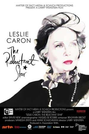 Ƽ¼Ƭ˹򡤿 - Ըǡ(2016)Leslie Caron: The Reluctant Star-Ѹ