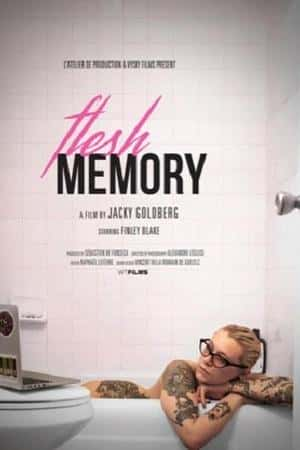 Ƽ¼Ƭ䡷(2018)Flesh Memory-Ѹ