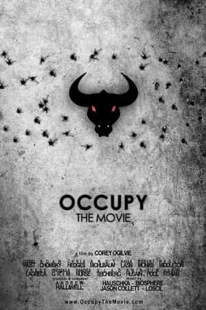 Ƽ¼ƬOccupy: The Movie(2013)-Ѹ