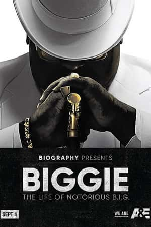 Ƽ¼ƬBiggie: The Life of Notorious B.I.G.(2017)-Ѹ