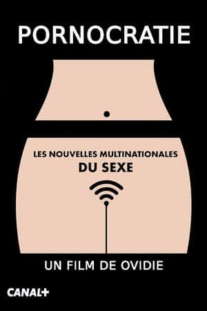 Ƽ¼ƬPornocratie: Les nouvelles multinationales du sexe(2017)-Ѹ