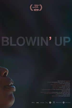 Ƽ¼ƬBlowin' Up(2018)-Ѹ