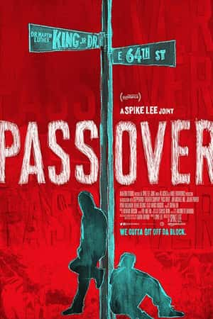 Ƽ¼Ƭ˹(2018)Pass Over-Ѹ