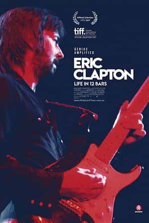 Ƽ¼Ƭˡն٣12Сеһ(2017)Eric Clapton: A Life in 12 Bars-Ѹ