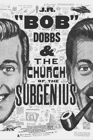 Ƽ¼ƬSlacking Towards Bethlehem: J.R. 'Bob' Dobbs and the Church of the SubGenius(2019)-Ѹ