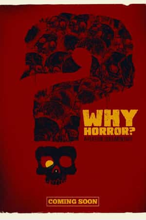 Ƽ¼ƬWhy Horror?(2014)?-Ѹ