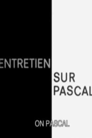 Ƽ¼Ƭ˹ĶԻ(1965)Entretien sur Pascal-Ѹ