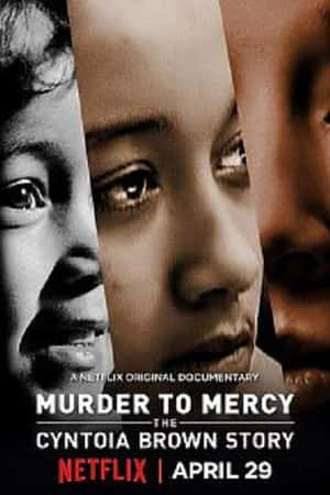 Ƽ¼ƬŮɱ˷кͿˡ(2020)Murder to Mercy: The Cyntoia Brown Story-Ѹ