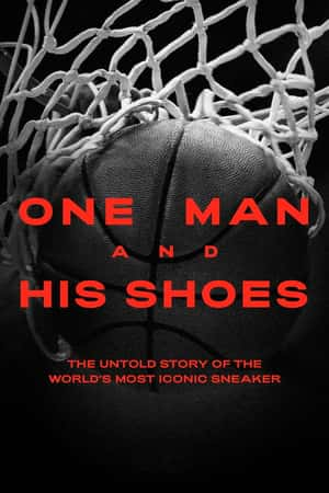 Ƽ¼ƬOne Man and His Shoes(2020)-Ѹ