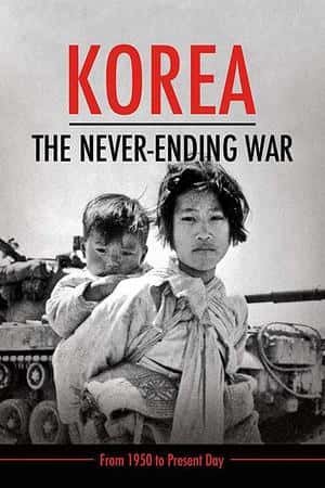 Ƽ¼Ƭսս(2019)Korea: The Never-Ending War-Ѹ