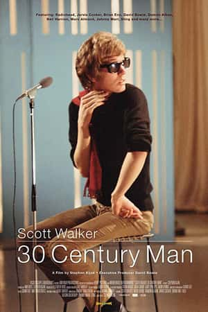 Ƽ¼Ƭ˹ءֿ˴(2006)Scott Walker: 30 Century Man-Ѹ