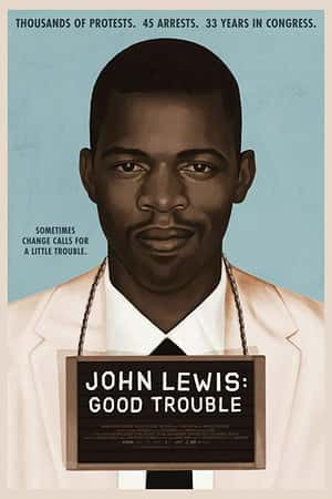 Ƽ¼ƬԼ˹鷳(2020)John Lewis: Good Trouble-Ѹ