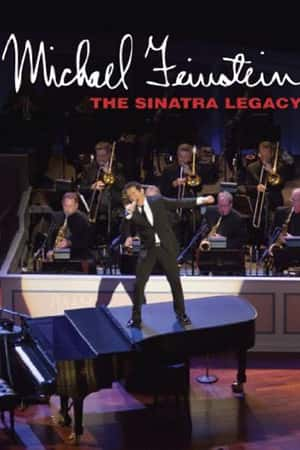 Ƽ¼ƬMichael Feinstein: The Sinatra Legacy(2011)-Ѹ