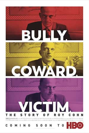 Ƽ¼ƬBully. Coward. Victim. The Story of Roy Cohn(2019)-Ѹ