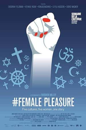 Ƽ¼Ƭ#ŮŮս(2018)#Female Pleasure-Ѹ