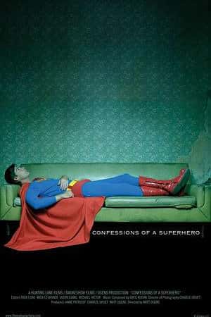 Ƽ¼ƬӢ۵԰ס(2007)Confessions of a Superhero-Ѹ