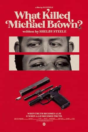 Ƽ¼ƬWhat Killed Michael Brown?(2020)?-Ѹ